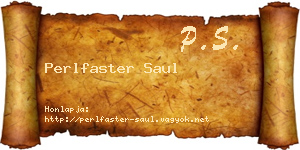 Perlfaster Saul névjegykártya
